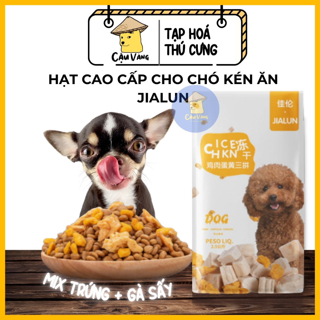 [Hoả tốc] Hạt Thức Ăn Cho Chó Cao Cấp JIALUN | Mix Viên Gà - Viên Trứng Sấy | Hạt Cho Chó Kén Ăn 500