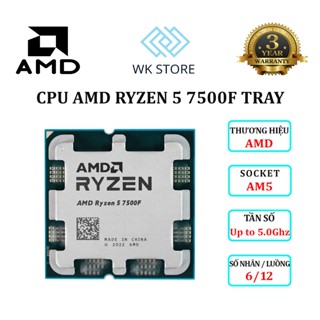 CPU AMD Ryzen 5 7500F /6 nhân 12 luồng / AM5 Tray (Mới BH 36T)
