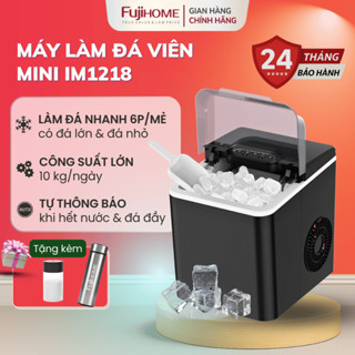 Máy làm đá viên Mini FUJIHOME IM.1218 Nhập Khẩu, Máy làm đá viên tròn êm ái tiết kiệm điện tiện lợi