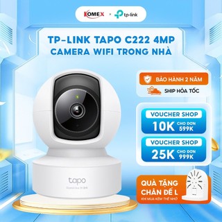  Camera Wifi TP-Link Tapo C222 4MP chính hãng có mic đàm thoại 2 chiều giám sát an ninh gia đình 