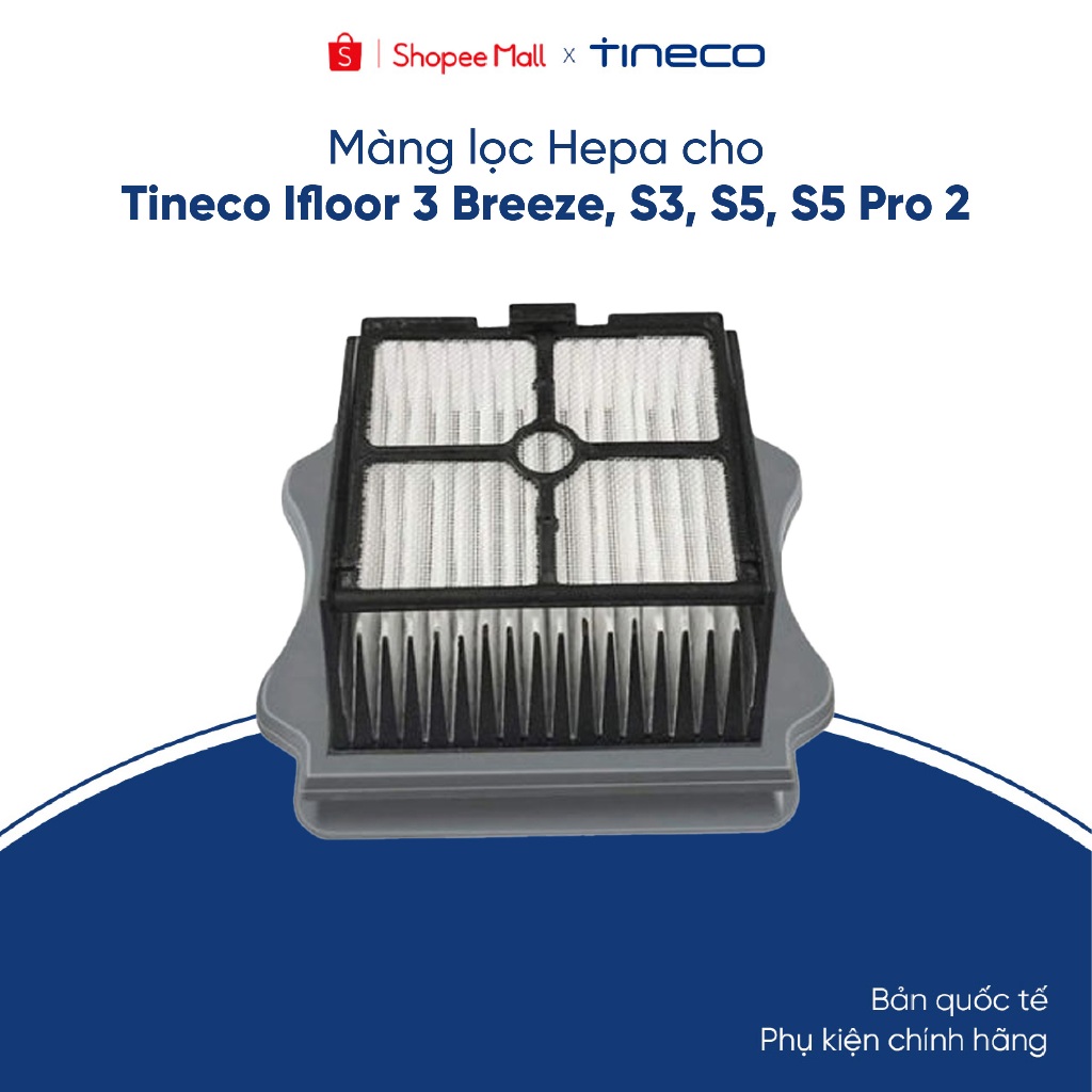 Màng lọc Hepa cho máy hút bụi Tineco Ifloor 3 Breeze, Floor One S3, Floor One S5, S5 Pro 2 - 9FWFA031100