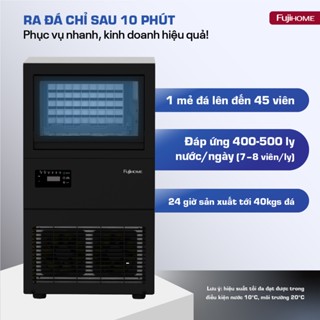 Máy làm đá viên công nghiệp cao cấp Nhập Khẩu FUJIHOME IM.45C, Máy làm đá thương mại kèm lọc nước UF
