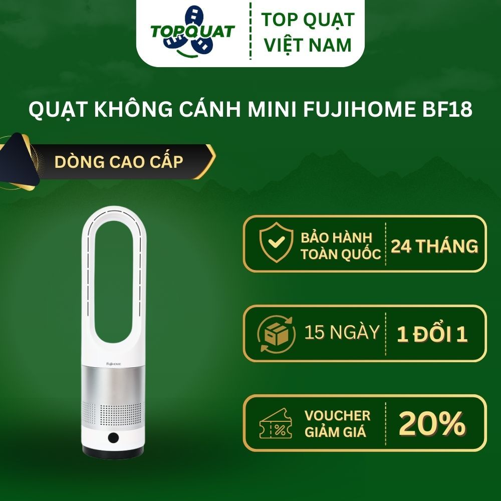 Quạt Không Cánh Mini FUJIHOME BF18 Lọc Không Khí Khử Khuẩn Anion + UV Kết Nối WIFI - Bảo Hành 2 Năm