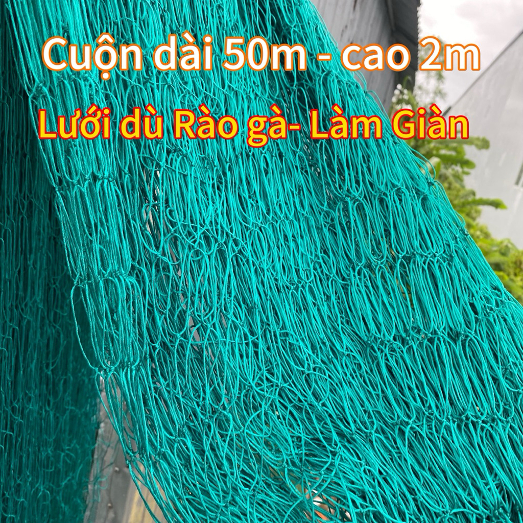 Cuộn dài 50m Lưới dù xanh cá thu dùng rào gà, làm giàn, rào sân bóng, rào vườn, lưới rào gà Cao 2m