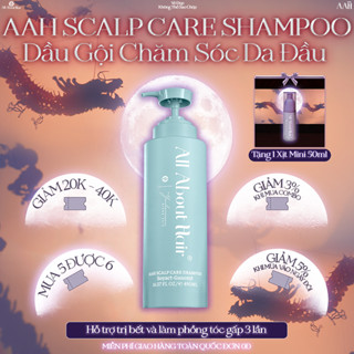 Dầu gội Chăm sóc Da đầu AAH ALL ABOUT HAIR giảm rụng làm sạch da đầu Scalp Care Shampoo 490ml