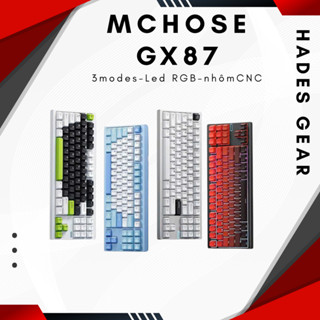  BÀN PHÍM CƠ mchose GX87 3 mode | full phím | nhôm 6063 anode - Hades.Gear 