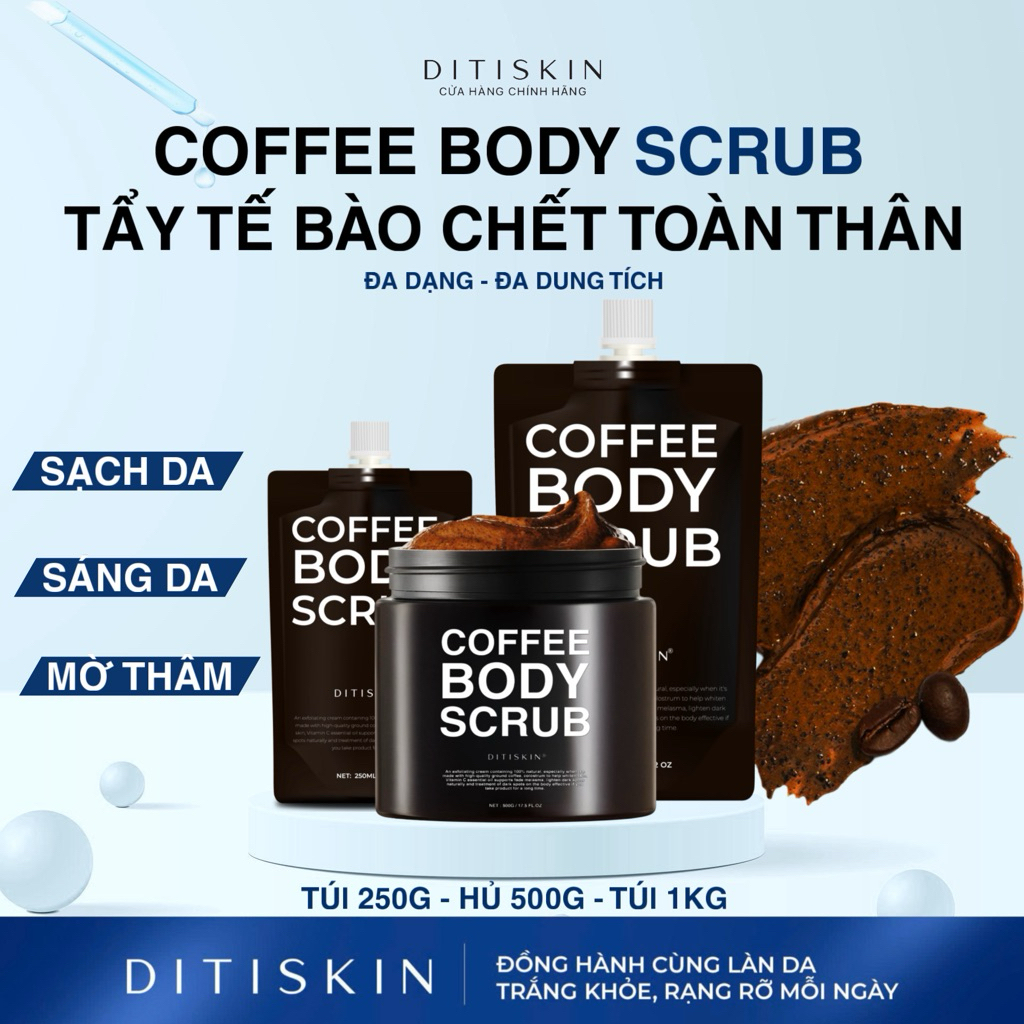 ( RẺ VÔ ĐỊCH )TẨY TẾ BÀO CHẾT BODY CÀ PHÊ - COFFEE BODY SCRUB DITISKIN DÙNG TOÀN THÂN & MẶT