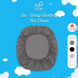 Ga drap giường GONI bo chun cho nệm cao 4-25cm, Kích thước 1m x 2m, 1m2 x 2m, 1m4 x 2m, 1m6 x 2m, 1m8 x 2m, 2m2 x 2m