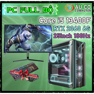 Full Bộ PC Gaming Màn hình 180hz / i5 13400f / RTX 2060 6G / Ram 16Gb / SSD 512Gb, Case Gaming, Cây Gaming chơi game