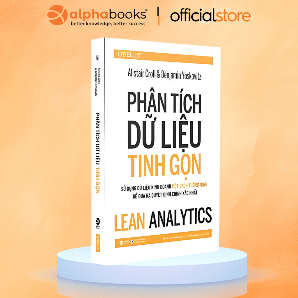 Sách: Lean Analytics - Phân Tích Dữ Liệu Tinh Gọn (Alpha Books)