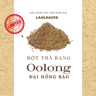  Bột trà rang Houjicha từ olong đại hồng bào LANLANCHA chuyên pha chế làm bánh 