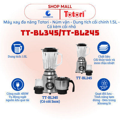 [HỎA TỐC] Máy xay đa năng Totori TT-BL345/TT-BL245 (Dung tích 1.5L) - Hàng chính hãng