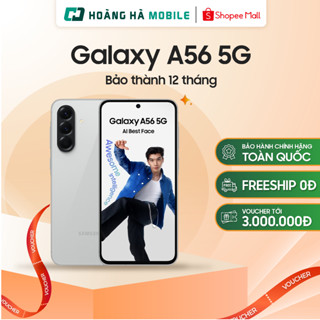 Điện thoại Samsung Galaxy A56 5G/ A55 - 8GB/128GB - Chính hãng (Nguyên Seal Chưa Active)