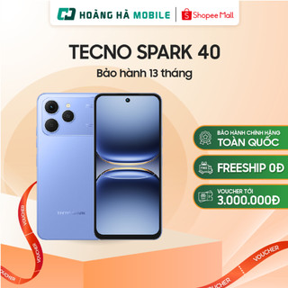  Điện thoại TECNO SPARK 40  8+8GB 256GB  - Chính hãng  Nguyên Seal Chưa Active  