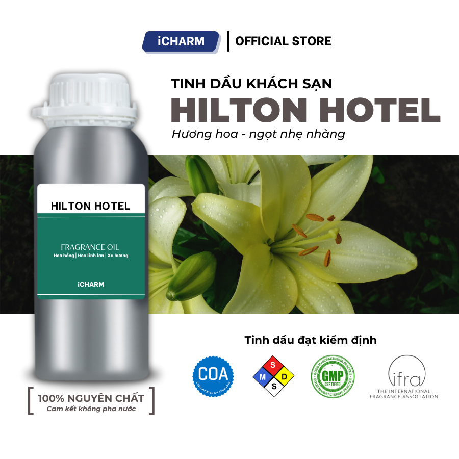 Tinh dầu thơm phòng Hilton Hotel 500ml 1 lít iCHARM, tinh dầu xông thơm phòng hương khách sạn