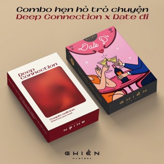  Combo cặp đôi "DATE ĐI - Deep Connection" từ tìm hiểu đến kết nối sâu bộ bài Kết Nối & Thử Thách 