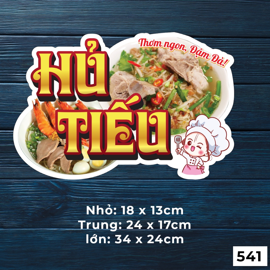 Miếng dán decal HỦ TIẾU sticker dán trang trí xe bán nước giải khát, nước trái cây - Mã 541