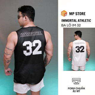 Áo Tank Top Thể Thao Nam IMMORTAL 32 Vải Lưới Thoáng Mát Form Rộng Local Brand 2025