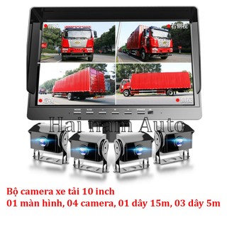 Bộ camera xe tải, màn hình 10 inch, 4 camera 1080P, xem cùng lúc 4 camera, ghi hình 4 camera