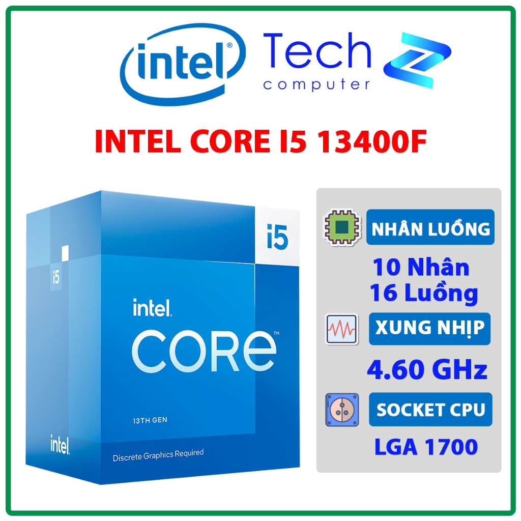 CPU Intel Core i5 13400F (10 Nhân 16 Luồng | 4.6GHz | LGA1700 | Chính Hãng)