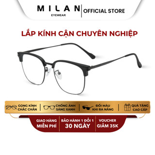  Gọng Kính Cận Nửa Gọng MILAN EYEWEAR Chất Liệu Kim Loại Có Nhận Lắp Tròng Cận Loạn Theo Yêu Cầu MI35 