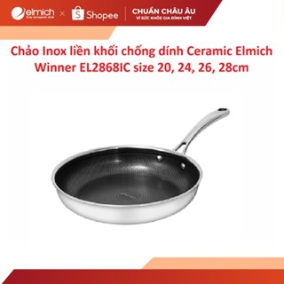 Chảo Inox liền khối chống dính Ceramic Elmich Winner EL2868IC size 20, 24, 26, 28cm