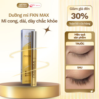  Dưỡng mi mày FKN MAX thế hệ mới x5 dưỡng chất lọ 6,5ml 