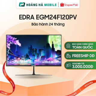  Màn hình EDRA EGM24F120PV  23.8 inch FHD IPS 120Hz 1ms  - Chính hãng 