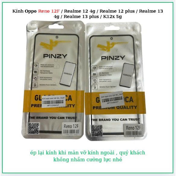 Kính Oppo Reno 12F / Realme 12 4g / Realme 12 plus / Realme 13 4g / Realme 13 plus / K12x 5g