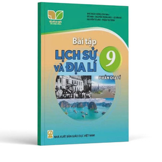 Sách - Bài tập Lịch sử và địa lí lớp 9 - Phần Địa lí (Kết nối tri thức với cuộc sống)