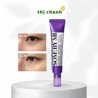  Kem Dưỡng Mắt Cải Thiện Quầng Thâm Giảm Nhăn SOMEBYMI Some By Mi Retinol Intense Advanced Triple Action Eye Cream 30ml 