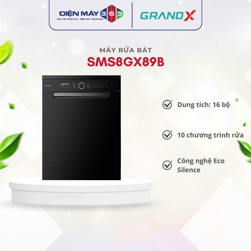 Máy rửa bát GrandX SMS8GX89B – Thiết Kế Sang Trọng Dung Tích Lớn
