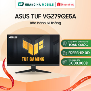  Màn hình ASUS TUF VG279QE5A  27 inch FHD IPS 146Hz 1ms loa  - Chính hãng 