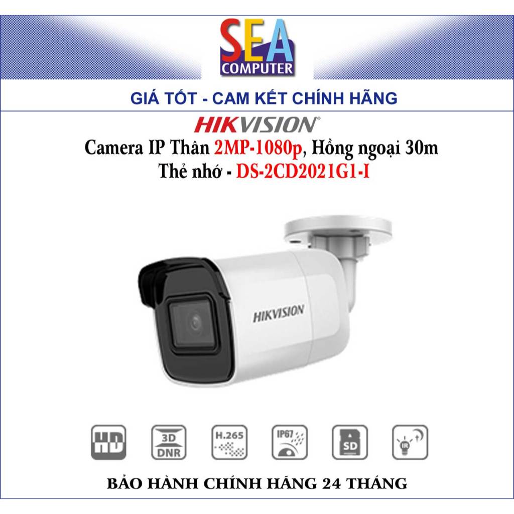 Camera HIKVISION IP Thân 2MP-1080p, Hồng ngoại 30m  Thẻ nhớ - DS-2CD2021G1-I
