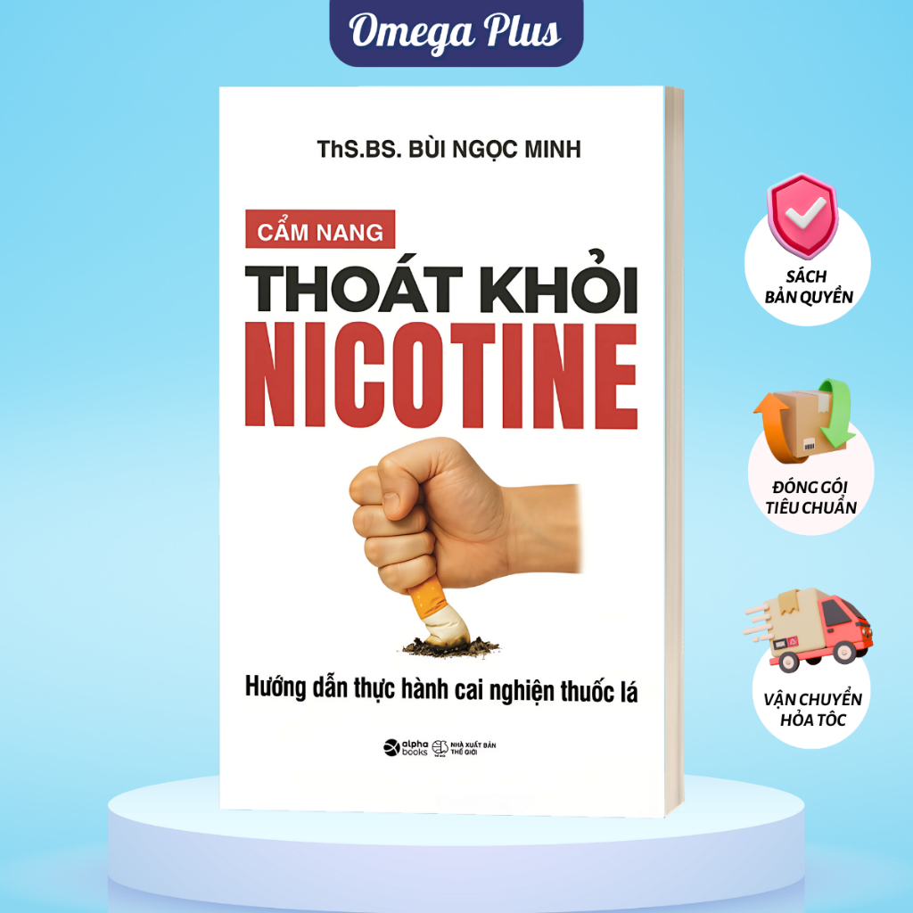 Sách Cẩm Nang Thoát Khỏi Nicotine: Hướng Dẫn Cai Nghiện Thuốc Lá (Alpha Books)