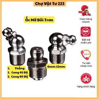 🎁 Vú mỡ M6 M8 M10 M12 - Thẳng/Cong 45/Cong 90