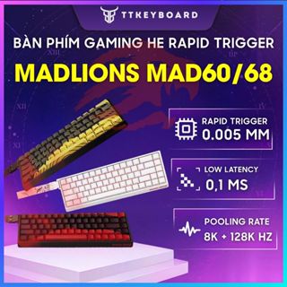 [Hỏa Tốc] Bàn Phím Cơ Gaming MAD60 MAD68 HE | Rapid Trigger | 1000hz | 8000hz | Trục Từ| TKeyboard