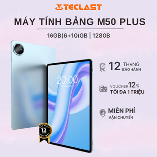 Máy Tính Bảng TECLAST M50 Plus Tablet 6GB/128GB | Màn hình 10.1inch | Chip MediaTek G85 | 7000mAh - Bảo hành 12 tháng
