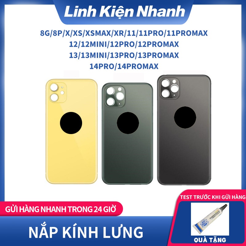 NẮP LƯNG KÍNH LƯNG AA+ DÀNH CHO 8G 8PLUS X XS XSMAX XR 11 12 13 14 PRO PPROMAX MINI