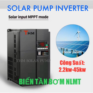 Biến Tần Chạy Bơm NLMT Solar. Vào DC, AC~Ra AC 1pha 220v, 3pha 220v, 3pha 380v. Tự Động Bù Lưới AC Khi Sụt Hoặc Ngắt DC.