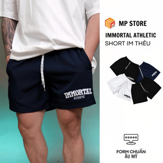 Quần Short Thể Thao Nam IMMORTAL Thun Cát Form Thoải Mái Logo Thêu Nổi 3D Local Brand 2025