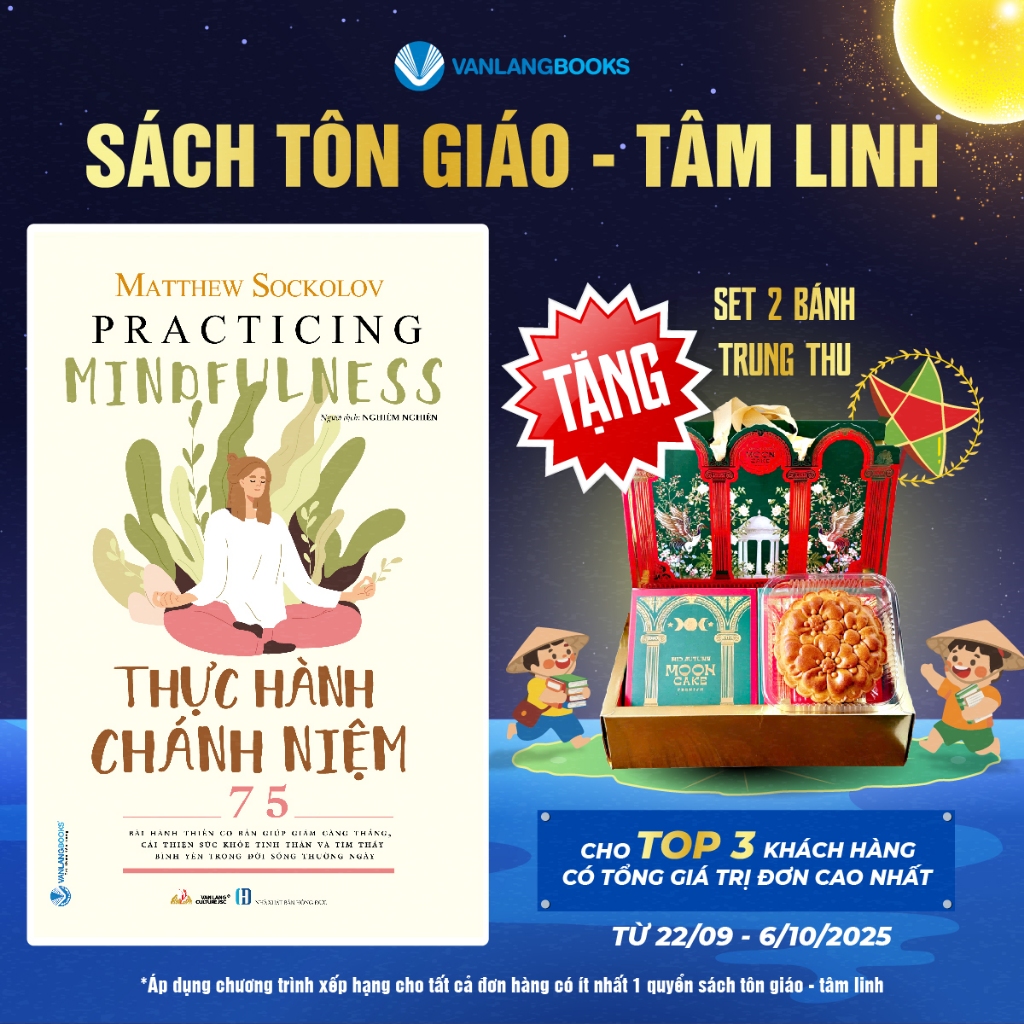 Sách Vanlangbooks - Thực Hành Chánh Niệm