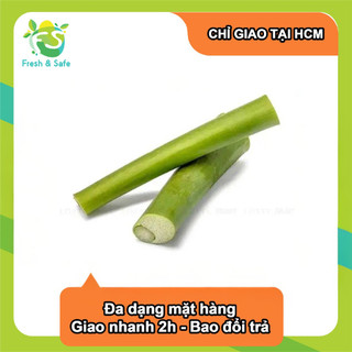 [Giao Hỏa Tốc] Dọc mùng/Bạc hà - 300g