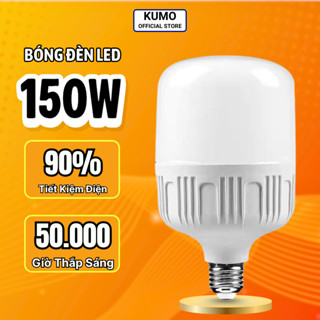 Bóng Đèn LED 150W KUMO Siêu Sáng Tiết Kiệm Điện Độ Bền Cao