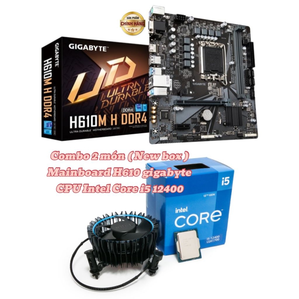 Combo 2 món Main H610M gigabyte New + CPU i5 12400 New box hãng