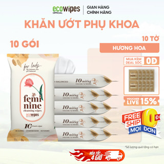 Combo 10 gói khăn ướt phụ khoa vệ sinh vùng kín phụ nữ EcoWipes gói 10 tờ hương hoa