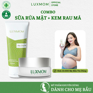  Combo Sữa Rửa Mặt Kem Rau Má Luxmom Dưỡng Trắng Da Giảm Mờ Thâm Dành Cho Mẹ Bầu  1 SRM 80ml + 1 KRM  