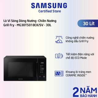 Lò vi sóng có nướng Samsung MG30T5018CK 30L