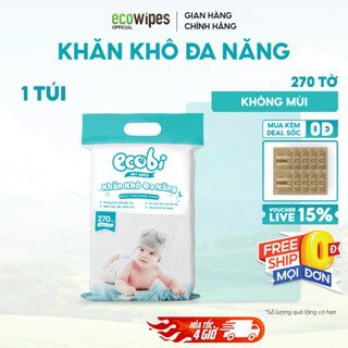 Khăn vải khô đa năng cao cấp cho bé Ecobi túi 270 tờ 345g mềm mịn dai thấm hút tốt