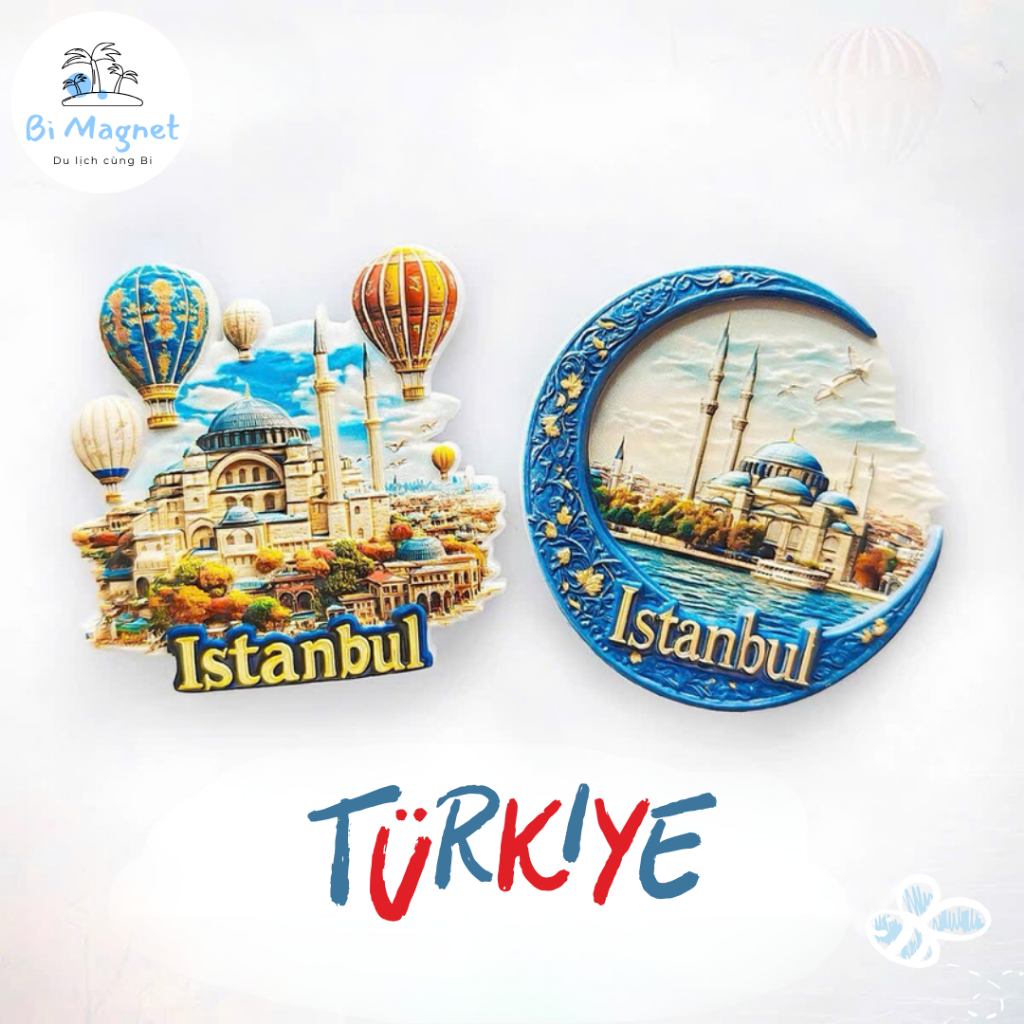 [ORDER_TỔNG HỢP] Magnet Nam châm Istanbul Ankara Trang trí Tủ lạnh Quà tặng Du lịch Thổ Nhĩ Kỳ